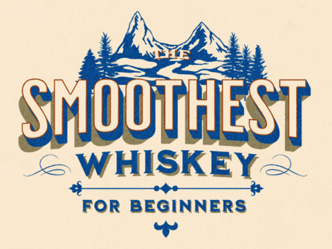 smoothest whiskey for beginners
